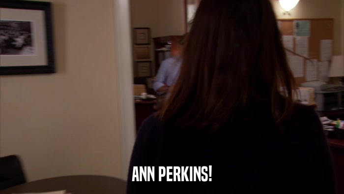 ANN PERKINS!  