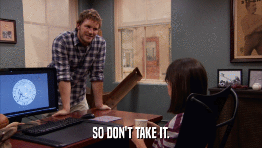 SO DON'T TAKE IT.  