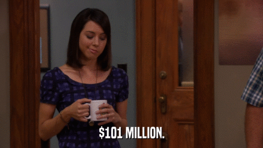 $101 MILLION.  