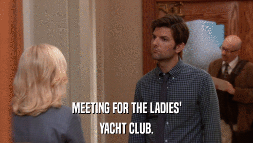 MEETING FOR THE LADIES' YACHT CLUB. 