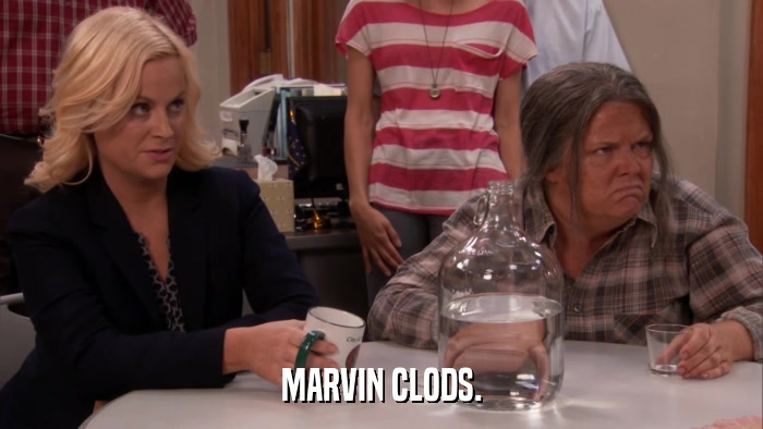 MARVIN CLODS.  