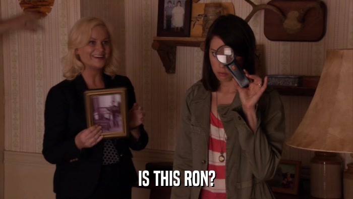 IS THIS RON?  