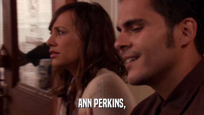 ANN PERKINS,  