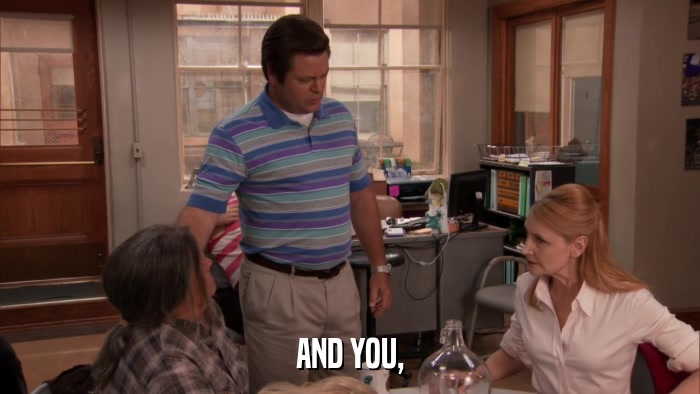 AND YOU,  