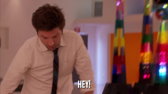 HEY!  