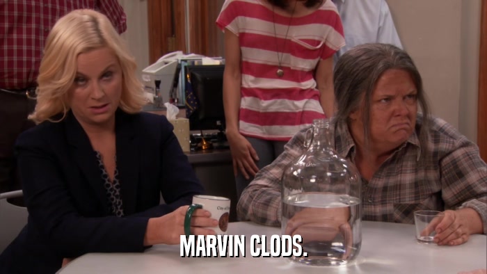 MARVIN CLODS.  
