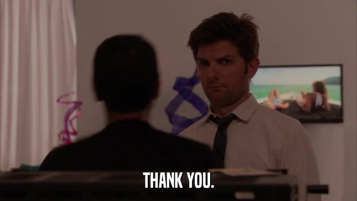 THANK YOU.  
