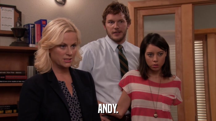 ANDY.  