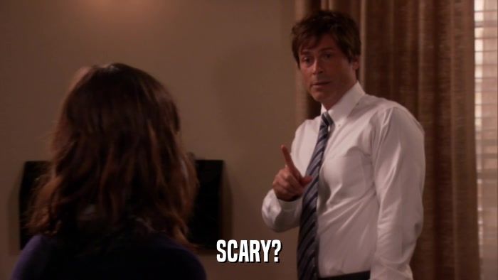 SCARY?  