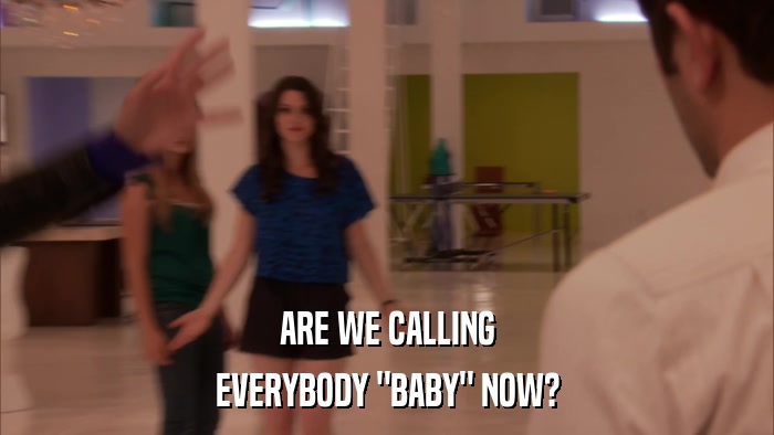 ARE WE CALLING EVERYBODY 