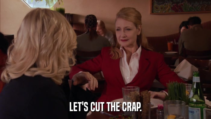 LET'S CUT THE CRAP.  