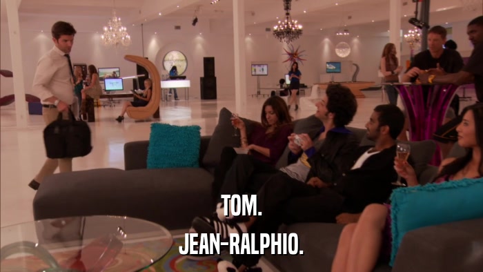 TOM. JEAN-RALPHIO. 