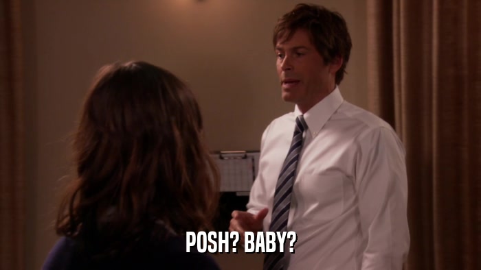 POSH? BABY?  