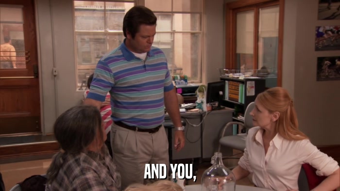 AND YOU,  