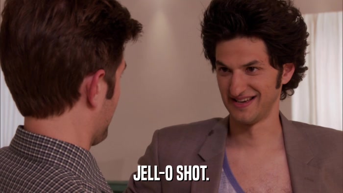 JELL-O SHOT.  