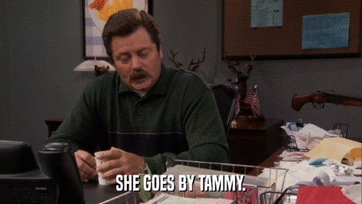 SHE GOES BY TAMMY.  