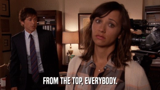 FROM THE TOP, EVERYBODY.  