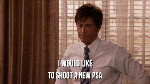 I WOULD LIKE TO SHOOT A NEW PSA 