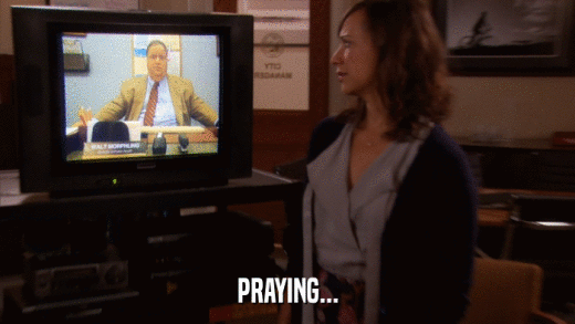 PRAYING...  