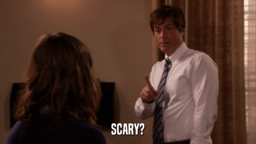 SCARY?  