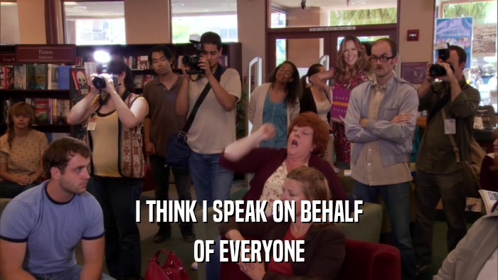 I THINK I SPEAK ON BEHALF OF EVERYONE 