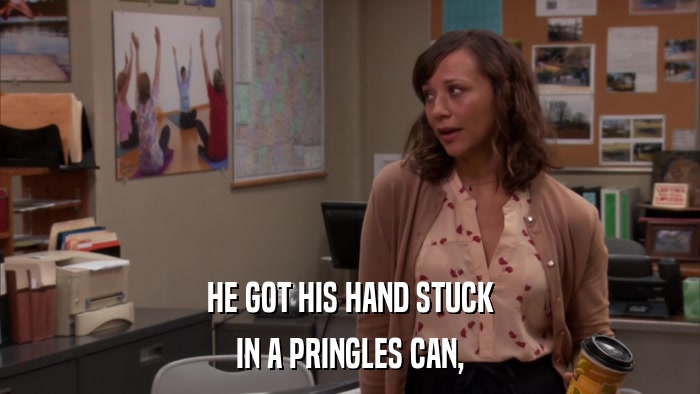 HE GOT HIS HAND STUCK IN A PRINGLES CAN, 