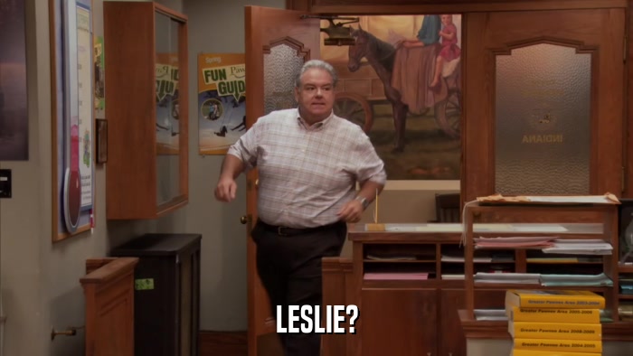 LESLIE?  