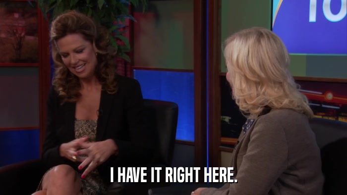 I HAVE IT RIGHT HERE.  
