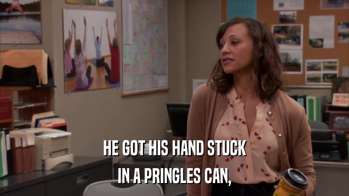 HE GOT HIS HAND STUCK IN A PRINGLES CAN, 