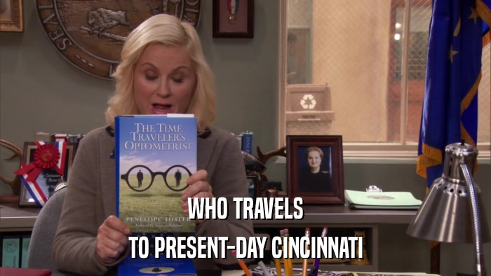 WHO TRAVELS TO PRESENT-DAY CINCINNATI 