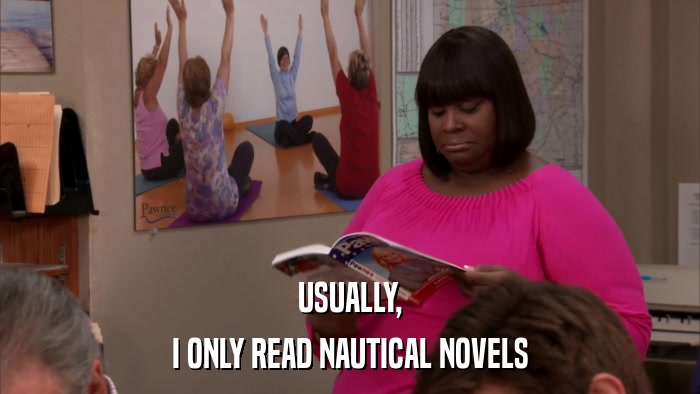 USUALLY, I ONLY READ NAUTICAL NOVELS 