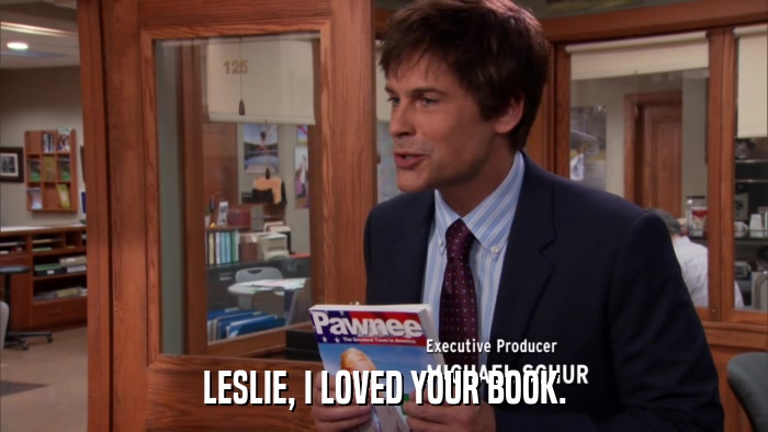 LESLIE, I LOVED YOUR BOOK.  