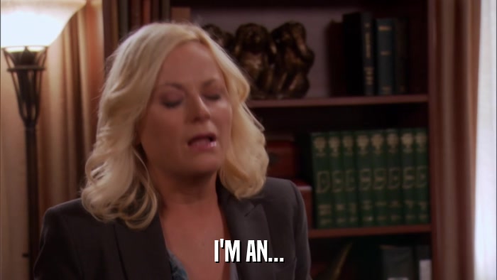 I'M AN...  