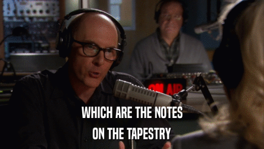 WHICH ARE THE NOTES ON THE TAPESTRY 