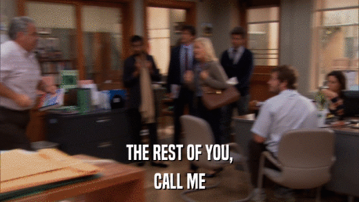 THE REST OF YOU, CALL ME 