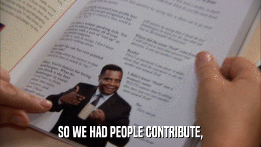 SO WE HAD PEOPLE CONTRIBUTE,  