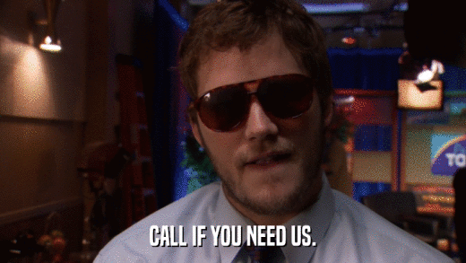 CALL IF YOU NEED US.  