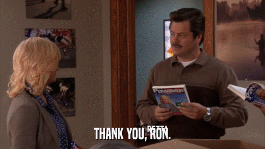 THANK YOU, RON.  
