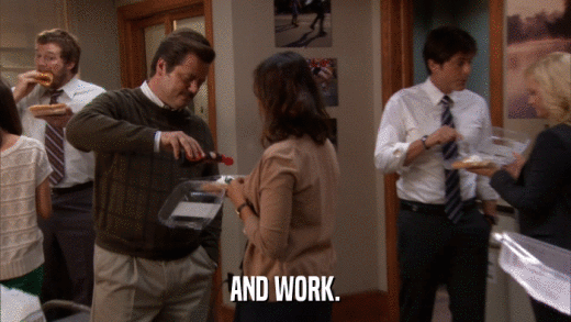 AND WORK.  
