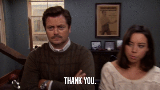 THANK YOU.  