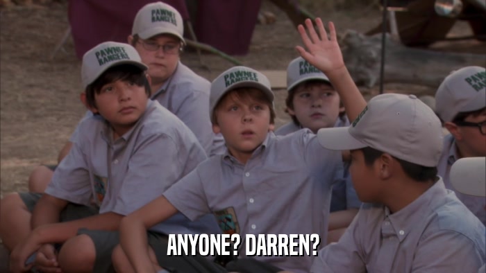 ANYONE? DARREN?  