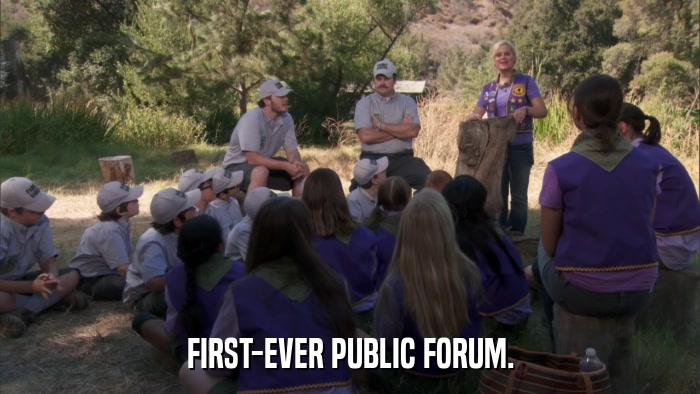 FIRST-EVER PUBLIC FORUM.  