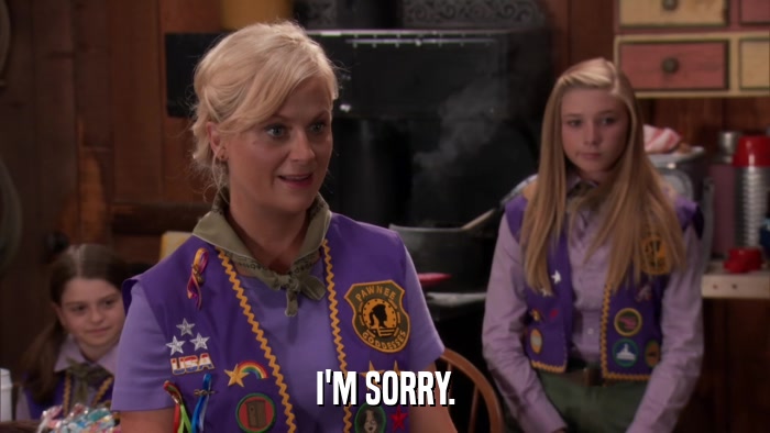 I'M SORRY.  