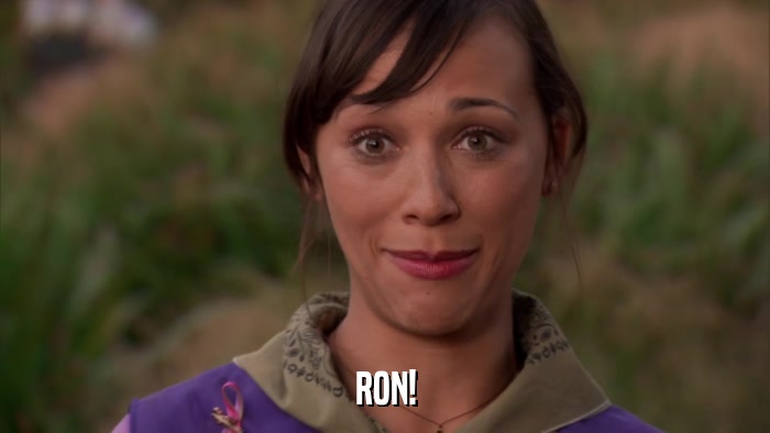 RON!  