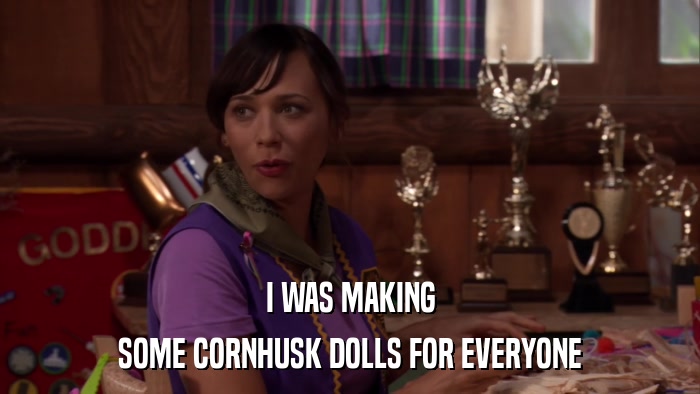 I WAS MAKING SOME CORNHUSK DOLLS FOR EVERYONE 