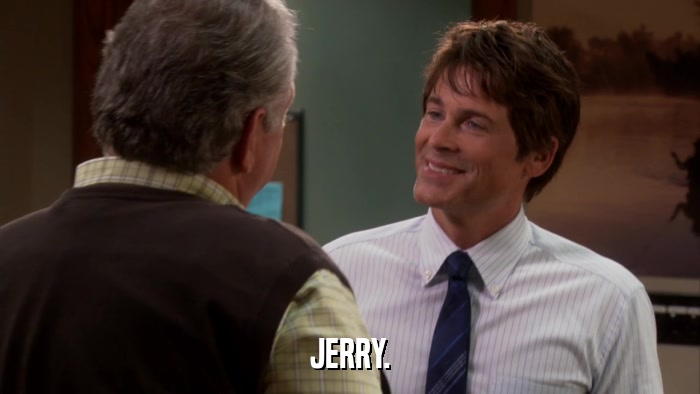 JERRY.  