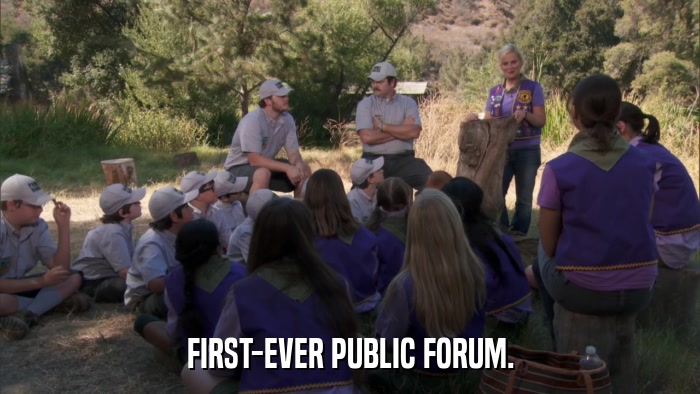 FIRST-EVER PUBLIC FORUM.  