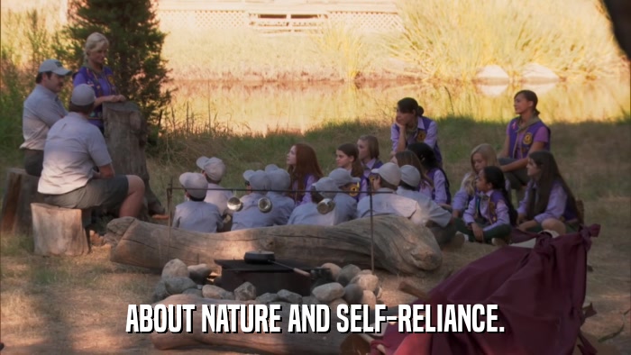 ABOUT NATURE AND SELF-RELIANCE.  