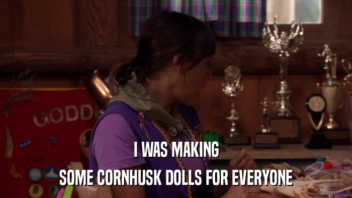 I WAS MAKING SOME CORNHUSK DOLLS FOR EVERYONE 