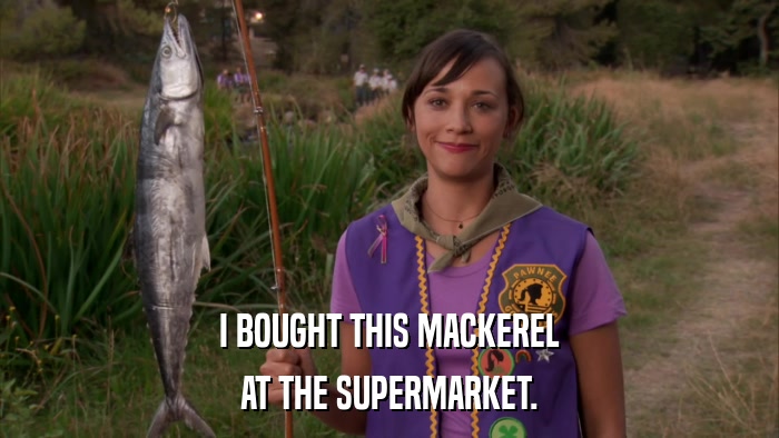 I BOUGHT THIS MACKEREL AT THE SUPERMARKET. 